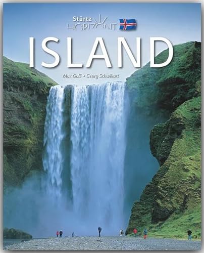 Horizont ISLAND - 160 Seiten Bildband mit über 230 Abbildungen - STÜRTZ Verlag: 160 Seiten Bildband mit über 240 Bildern - STÜRTZ Verlag